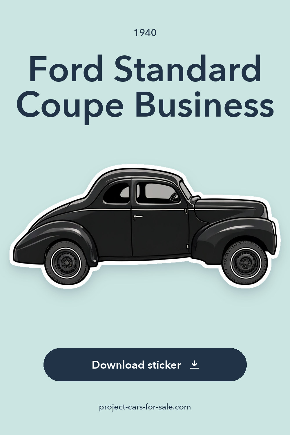 1940 Ford Standard Coupe Business sticker preview